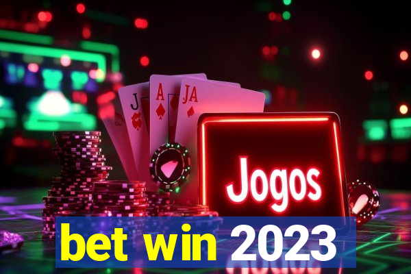 bet win 2023